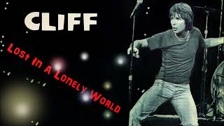 Cliff Richard - Lost In A Lonely World  / 클리프 리차드 - 외로운 세상속에 길을 잃어