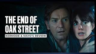 Download lagu Mark Kermode reviews The End of Oak Street mp3 Download lagu Mark Kermode reviews The End of Oak Street mp3