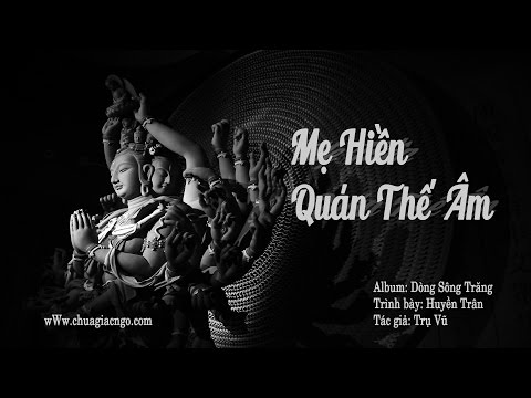 Mẹ hiền Quán Thế Âm