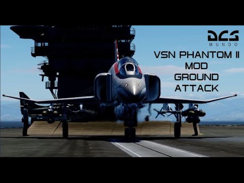 DCS World VSN PHANTOM MOD II MY FIRST GROUND ATTACK MISSION