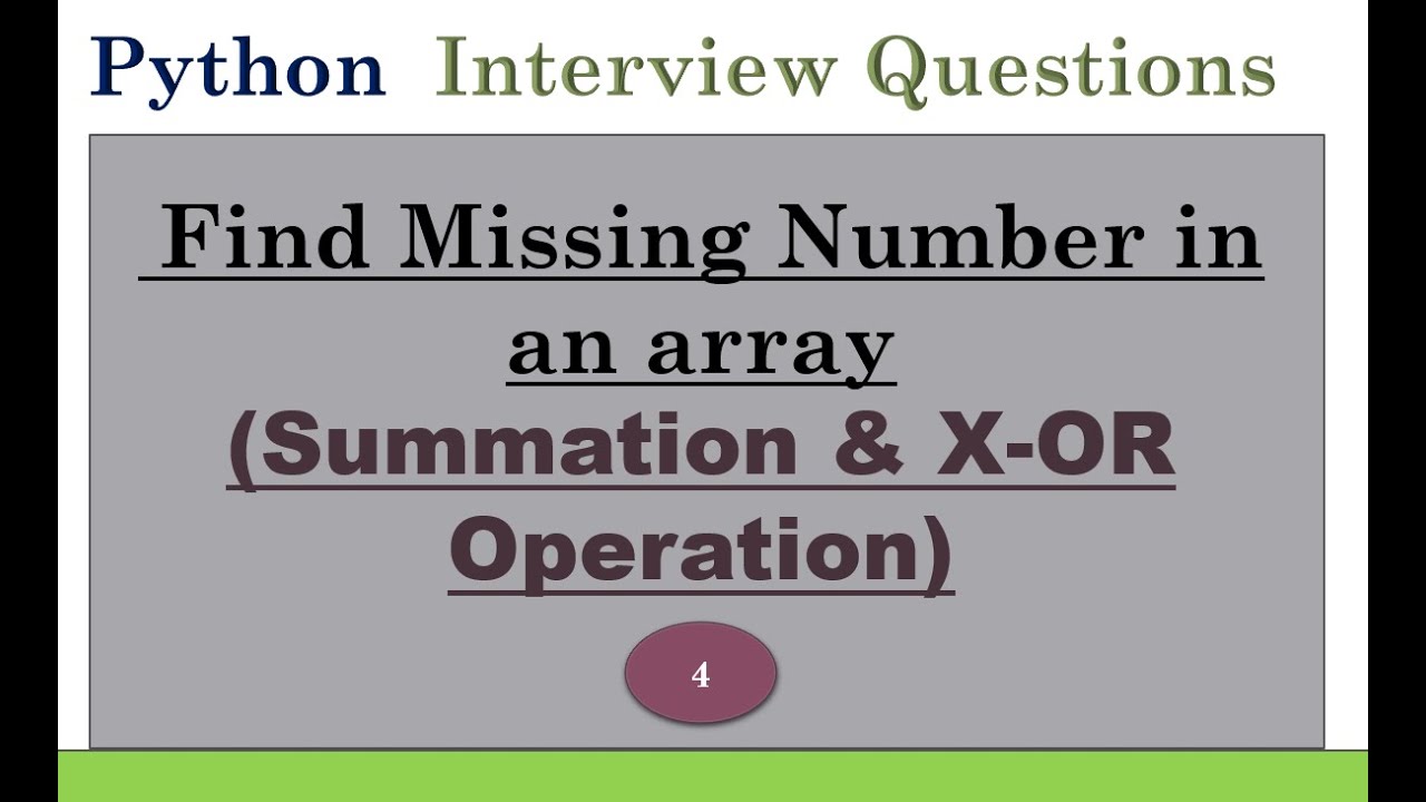 FIND MISSING NUMBER IN AN ARRAY IN PYTHON