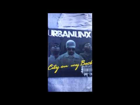 URBANLINX- CITY ON MY BACK: TRACK 18 AINT NO LOVE