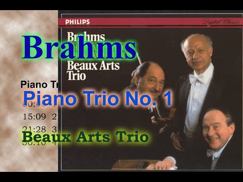 Brahms Piano Trio No.1(Beaux Arts Trio 1986)