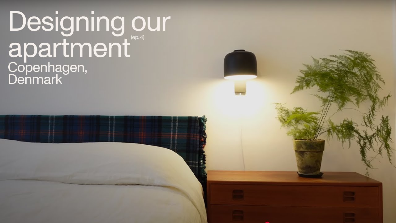 COPENHAGEN APARTMENT DESIGN (ep.4) | new lamps, vintage nightstand, & diy headboard