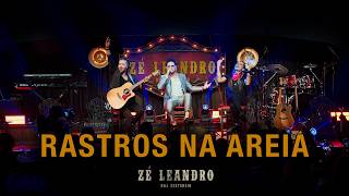 Download lagu Zé Leandro - Rastros na areia - Part Talk Music Brasil - DNA Sertanejo mp3 Download lagu Zé Leandro - Rastros na areia - Part Talk Music Brasil - DNA Sertanejo mp3