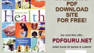 PRENTICE HALL HEALTH STUDENT EDITION C2010