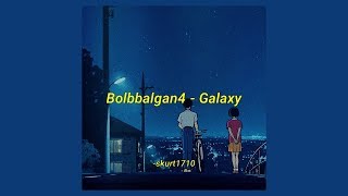 BOL4/Bolbbalgan4 - Galaxy 우주를 줄게 aesthetics lyrics (rom/eng trans)