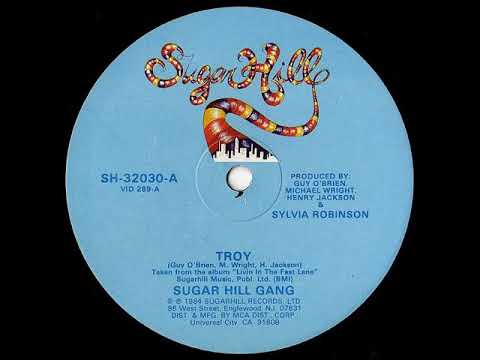 SUGARHILL GANG - troy