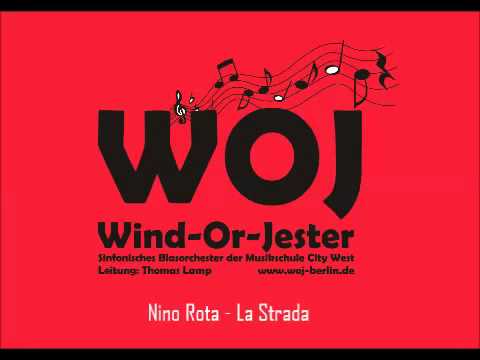 La Strada (Nino Rota, arr. Steven Verhaert) / WOJ / Thomas Lamp