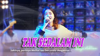 Download lagu TAK SEDALAM INI - SASYA ARKHISNA ( LIVE MUSIC VIDEO ) mp3