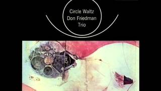 Don Friedman Trio - Circle Waltz