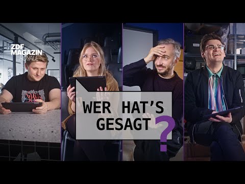 Wer hat's gesagt? | ZDF Magazin Royale