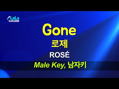 로제(Rose) - Gone (남자키 Male) 노래방 Karaoke LaLa Kpop
