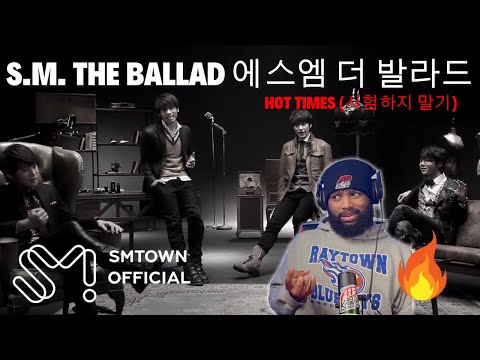 S.M. THE BALLAD 에스엠 더 발라드 - Hot Times (시험하지 말기) | K-POP REACTION