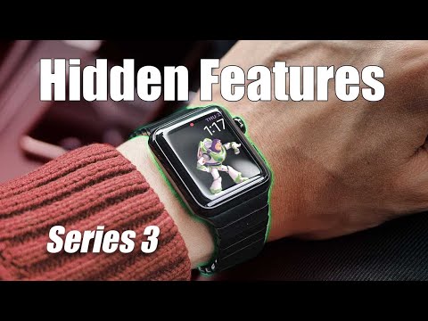 Apple Watch Series 3 Hidden Features, Tips, and More - WatchOS 8