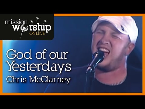 Thumbnail for God Of Our Yesterdays video