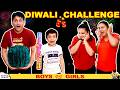 DIWALI CHALLENGE Girls Vs Boys Funny Family Green Crackers Ep 121 Aayu And Pihu Show