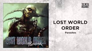 Lost World Order -- Parasites
