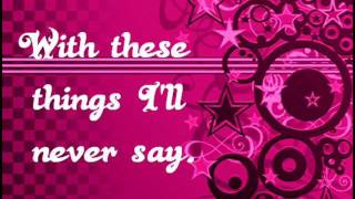 Avril Lavigne - Things I&#39;ll Never Say (Lyrics)