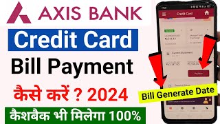 Axis Bank Credit Card Bill Payment 2024 cashback मिलेगा | Axis Bank Credit Card Bill Pay Kaise Kare