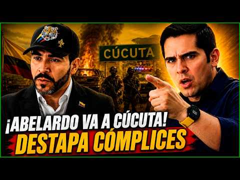🚨 ¡URGENTE! ABELARDO VA A CÚCUTA tras ATAQUE y DESTAPA a MANDATARIOS CÓMPLICES ⚡