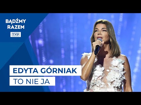 Edyta Górniak - To Nie Ja || Gala 70 lat Telewizji Polskiej
