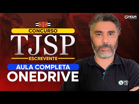 Concurso Escrevente TJSP 2025: Informática - ONEDRIVE