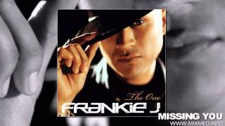 Frankie J - Missing You