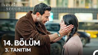 Sevdiğim Sensin 14. Bölüm 3. Fragmanı