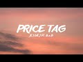 Price Tag Jessie J Ft B O B Lyrics