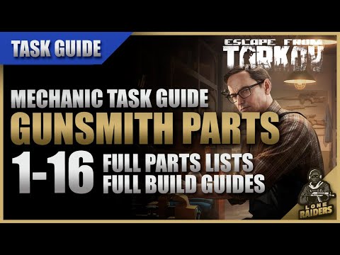 SEE UPDATED VIDEO (link in description)  ALL Gunsmith Parts 1 to 16 (12.11) - Escape From Tarkov EFT