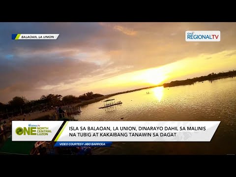 One North Central Luzon: Isla sa Balaoan, La Union, dinarayo dahil sa malinis na tubig at tanawin