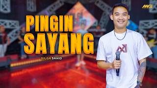 Download lagu GILGA SAHID - PINGIN SAYANG | Feat. BINTANG FORTUNA mp3 Download lagu GILGA SAHID - PINGIN SAYANG | Feat. BINTANG FORTUNA mp3