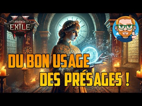 PoE 2 : du bon usage des présages !