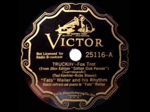 1935 HITS ARCHIVE: Truckin’ - Fats Waller