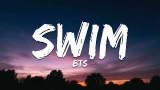 Download lagu BTS (방탄소년단) - SWIM (Lyrics) mp3