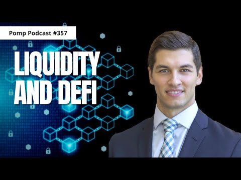 Pomp Podcast #357: Yan Liberman on Liquidity and DeFi - YouTube