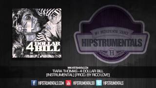 Tiara Thomas - 4 Dollar Bill [Instrumental] (Prod. By Rico Love) + DOWNLOAD LINK
