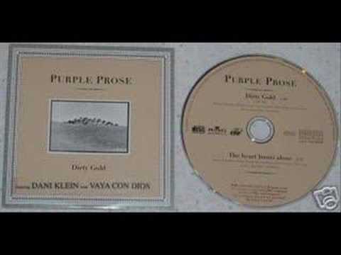 Purple Prose - Dirty Gold (Dani Klein)
