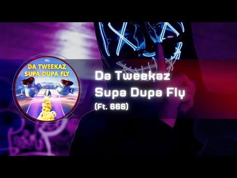Da Tweekaz - Supa Dupa Fly (Ft. 666) [Audiosurf]