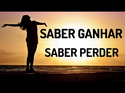 SABER GANHAR E SABER PERDER É VIVER COM DIGNIDADE!