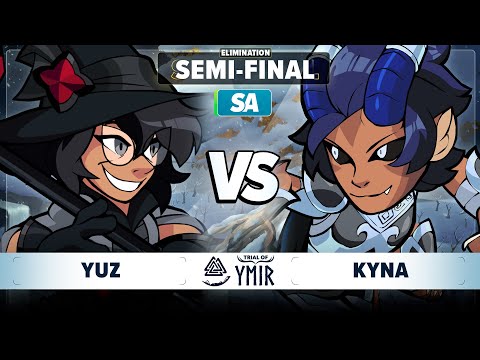 Yuz vs Kyna - Elimination Semi Final - Trial of Ymir - SA 1v1
