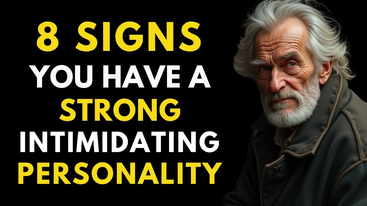 8 Signs You Have a Powerful & Intimidating Personality | Stoic Strength & Presence