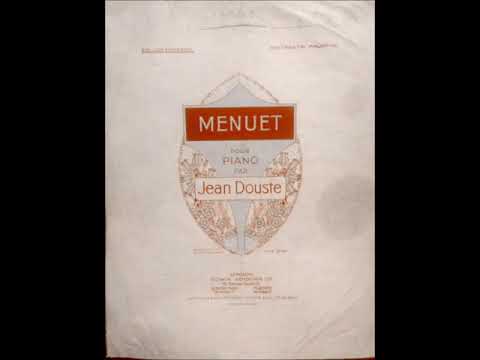JEAN DOUSTE Menuet pour piano (1915)