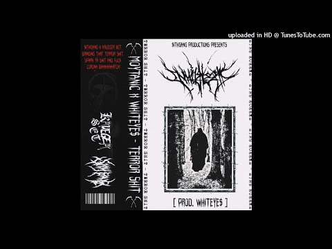 MOYTANIC x WHITEYE$ - TERROR SHIT [Prod. WHITEYE$]