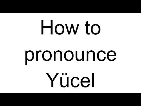 How to Pronounce Yücel (Turkish)