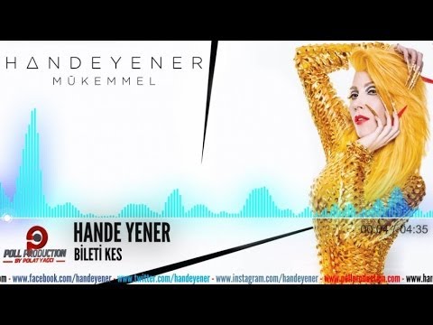 Hande Yener - Bileti Kes