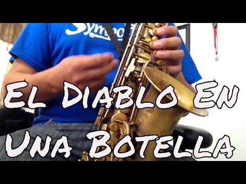 Los Jilgueros del Norte - El Diablo En Una Botella TUTORIAL Sax Norteño