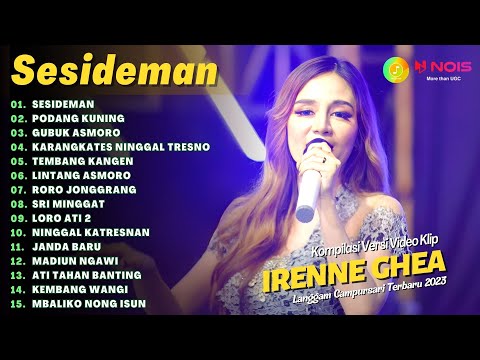 IRENNE GHEA - SESIDEMAN - PODANG KUNING | KOMPILASI LANGGAM CAMPURSARI KOPLO FULL ALBUM TERBARU 2023