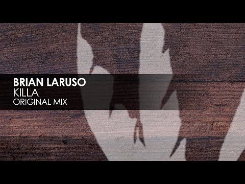 Brian Laruso - Killa